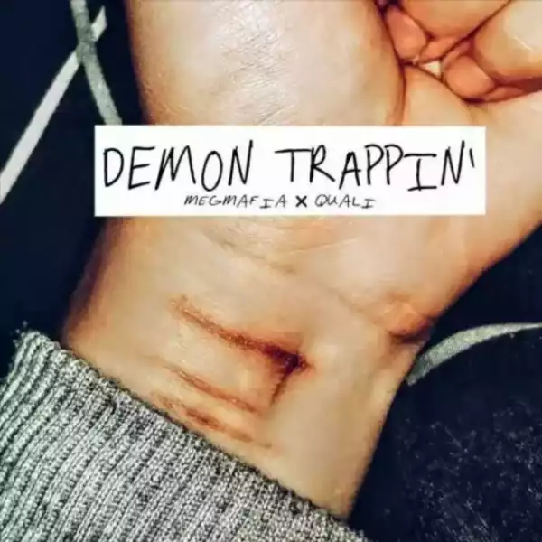 MegaMafia - Demon Trappin’